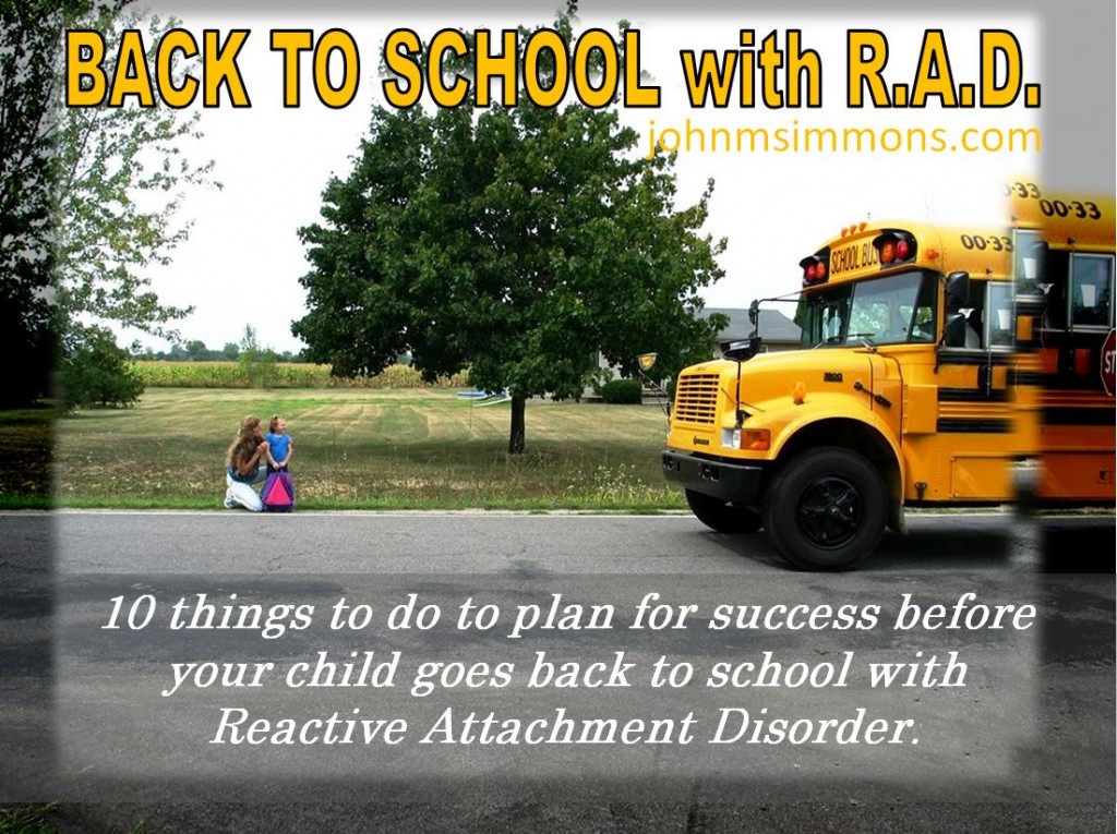 back to school with Reactive Attachment Disorder
